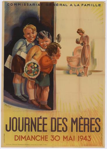 Journée des mères, dimanche 30 mai 1943 / Phili, illustrateur [pseud. de Philippe Grach] ; Commissariat général à la Famille ; ORAFF (V.VII.271).